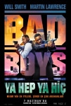 Bad Boys: Ya Hep Ya Hiç Filmi Bad Boys: Ride or Die Movie