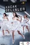 Kaçak Gelinler TV Dizisi Kaçak Gelinler TV Series