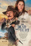 Dünyanın Sonuna Doğru Filmi The Dead Don't Hurt Movie