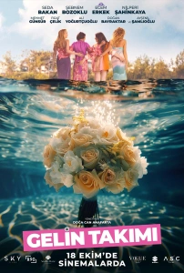 Gelin Takımı (2024) Filmi Gelin Takımı Movies