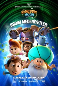 Nasreddin Hoca Zaman Yolcusu: Kadim Medeniyetler (2024)