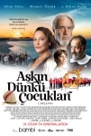 Aşkın Dünkü Çocukları Filmi Aşkın Dünkü Çocukları Movie