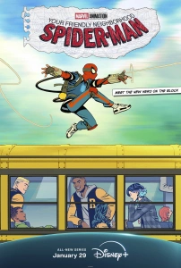 Your Friendly Neighborhood Spider-Man TV Dizisi Your Friendly Neighborhood Spider-Man Movie