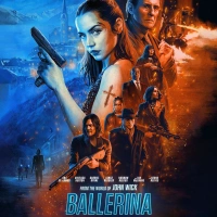  ✸ Ballerina (2025) ★ Ana de Armas ★ Gabriel Byrne ★ Norman Reedus ★ Ian McShane ★ Anjelica Huston ★ Lance Reddick