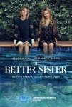 Daha İyi Kardeş TV Dizisi The Better Sister TV Series