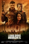 İntikam Operasyonu Filmi Long Gone Heroes Movie
