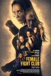 Kadınlar Kulübü Filmi Female Fight Squad Movie