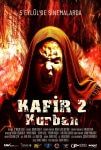 Kâfir 2: Kurban Filmi Kâfir 2: Kurban Movie