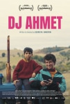 DJ Ahmet Filmi DJ Ahmet Movie