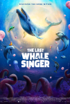 Şarkıcı Balina Filmi The Last Whale Singer Movie