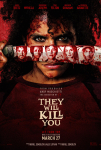 Seni Öldürecekler Filmi They Will Kill You Movie