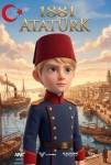 1881 Atatürk: Bir Liderin Doğuşu Filmi 1881 Atatürk: Bir Liderin Doğuşu Movie