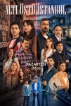 Altı Üstü İstanbul TV Dizisi Altı Üstü İstanbul TV Series