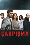 Çarpışma TV Dizisi Çarpışma TV Series