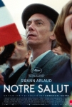 Devrinin Adamı Filmi Notre Salut Movie